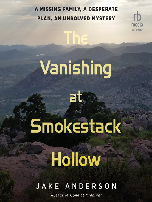 Title details for The Vanishing at Smokestack Hollow by Jake Anderson - Available